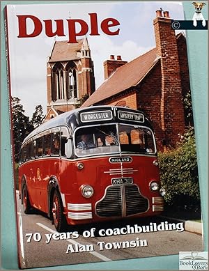 Bild des Verkufers fr Duple: 70 Years of Coachbuilding zum Verkauf von BookLovers of Bath