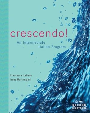 Seller image for Crescendo!: An Intermediate Italian Program for sale by WeBuyBooks