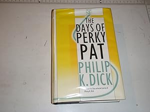 Imagen del vendedor de The Days of Perky Pat a la venta por Westgate Bookshop