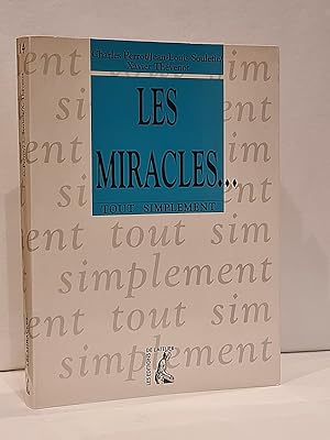 Bild des Verkufers fr Les Miracles. Coll.  Tout simplement  zum Verkauf von Librairie Pierre BRUNET