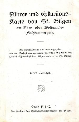 Führer und Exkursions-Karte von St. Gilgen am Aber- oder Wolfgangsee (Salzkammergut).