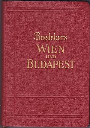 Wien und Budapest. Handbuch für Reisende.