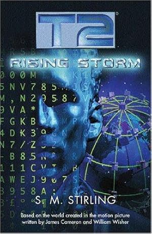 Seller image for T2: Rising Storm (GOLLANCZ S.F.) for sale by WeBuyBooks