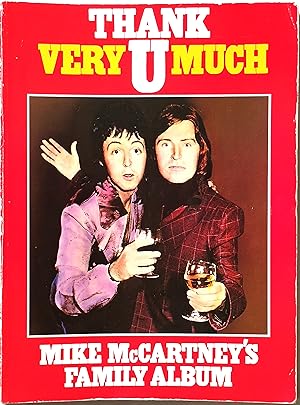 Imagen del vendedor de Thank U Very Much: Mike McCartney's Family Album a la venta por PKRD
