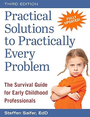 Bild des Verkufers fr Practical Solutions to Practically Every Problem: The Survival Guide for Early Childhood Professionals zum Verkauf von moluna