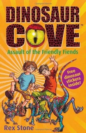 Bild des Verkufers fr Assault of the Friendly Fiends: Dinosaur Cove 12 zum Verkauf von WeBuyBooks