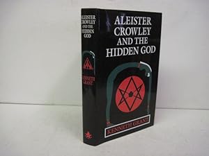 Imagen del vendedor de ALEISTER CROWLEY AND THE HIDDEN GOD a la venta por BADGERS BOOKS ONLINE