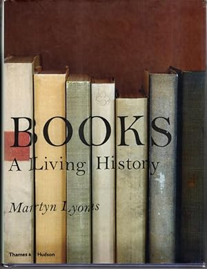 Bild des Verkufers fr Books: A Living History zum Verkauf von High Street Books