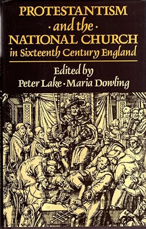 Imagen del vendedor de Protestantism and the National Church in Sixteenth-century England a la venta por High Street Books