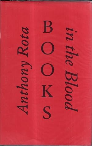Seller image for Books in the blood: Memoirs of a fourth generation bookseller for sale by High Street Books
