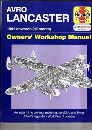 Imagen del vendedor de Lancaster Manual (New Ed): 1941 onwards (all marks) (Haynes Owner's Workshop Manual) a la venta por High Street Books