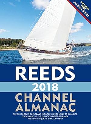 Immagine del venditore per Reeds Channel Almanac 2018 (Reed's Almanac) venduto da WeBuyBooks