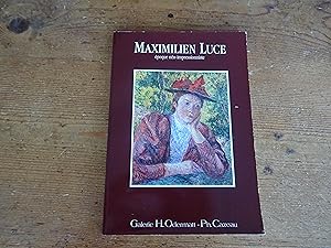 MAXIMILIEN LUCE époque néo-impressionniste