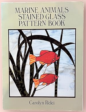 Seller image for Marine Animals Stained Glass Pattern Book - Dover Pictorial Archive Series for sale by The Glass Key
