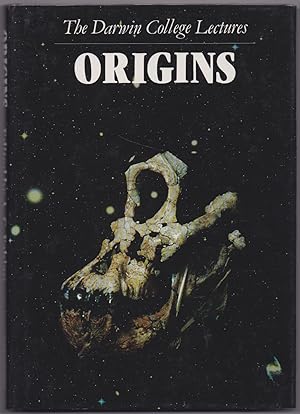 Origins - The Darwin College Lectures