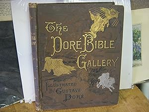 The Dore Bible Gallery, Containing One Hundred Superb Illustrations, And A Page Of Explanatory Le...
