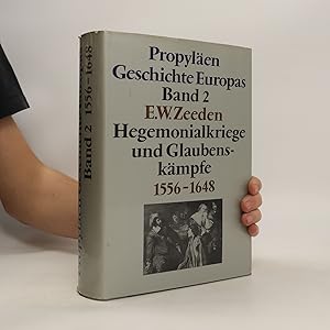 Bild des Verkufers fr Propyla?en-Geschichte Europas 2: Hegemonialkriege und Glaubenskmpfe 1556- 1648 zum Verkauf von Bookbot