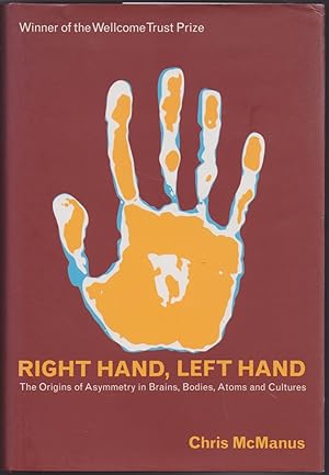 Immagine del venditore per Right Hand, Left Hand: The Origins of Asymmetry in Brains, Bodies, Atoms and Cultures venduto da The Glass Key