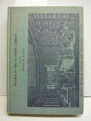 Imagen del vendedor de Reader in the Academic Library a la venta por Imperial Books and Collectibles