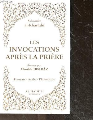 Bild des Verkufers fr Les invocations apres la priere / Francais - arabe - phonetique zum Verkauf von Le-Livre