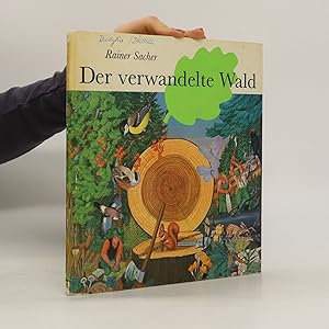 Bild des Verkufers fr Der verwandelte Wald zum Verkauf von Bookbot