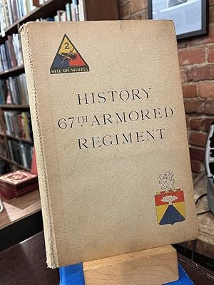 History 67th Armored Regiment