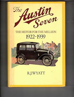 Seller image for The Austin Seven: The Motor for the Million, 1922-1939 for sale by Wickham Books South
