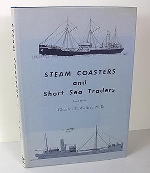 Seller image for Steam Coasters and Short Sea Traders for sale by Peak Dragon Bookshop 39 Dale Rd Matlock