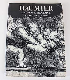 Image du vendeur pour Daumier: 120 Great Lithographs mis en vente par Peak Dragon Bookshop 39 Dale Rd Matlock