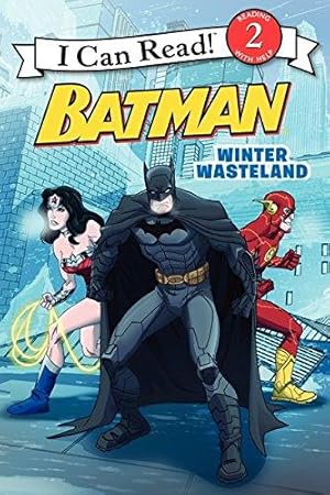 Seller image for Winter Wasteland: Batman Classic (Batman: I Can Read!, Level 2) for sale by WeBuyBooks 2