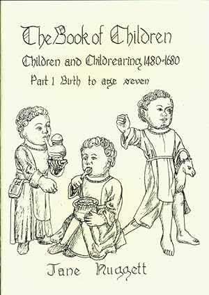 Seller image for THE BOOK OF CHILDREN: PART ONE - BIRTH TO AGE 7 for sale by Paul Meekins Military & History Books