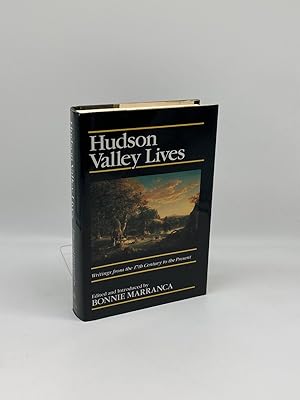 Seller image for Hudson Valley Lives Writings from the 17Th Century to the Present for sale by True Oak Books