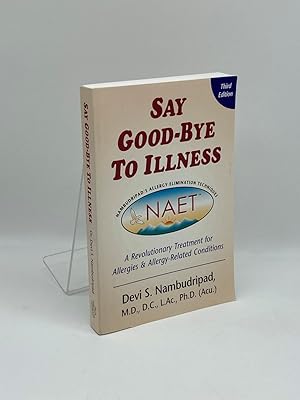 Image du vendeur pour Say Good-Bye to Illness mis en vente par True Oak Books