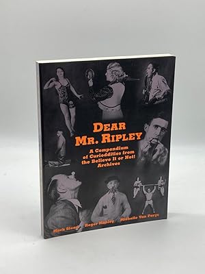 Bild des Verkufers fr Dear Mr. Ripley (Signed!) A Compendium of Curioddities from the Believe it or Not! Archives zum Verkauf von True Oak Books