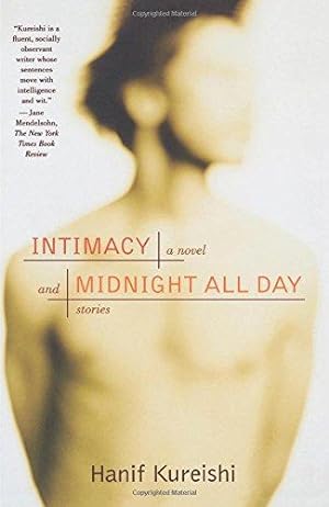 Seller image for Intimacy and Midnight All Day: A Novel and Stories for sale by WeBuyBooks