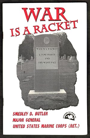 Seller image for War Is A Racket [Classic Antiwar Publication from 1935] for sale by Blind-Horse-Books (ABAA- FABA)