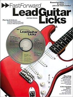 Bild des Verkufers fr Fast Forward Lead Guitar Licks (Fast Forward (Music Sales)) zum Verkauf von WeBuyBooks