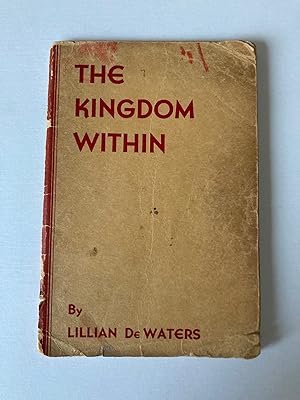 Seller image for THE KINGDOM WITHIN for sale by Jim Hodgson Books