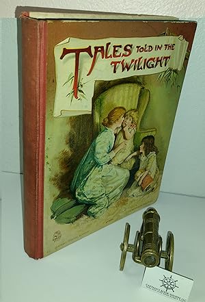 Seller image for Tales Told in the Twilight for sale by Captain's Book Shoppe LLC, IOBA