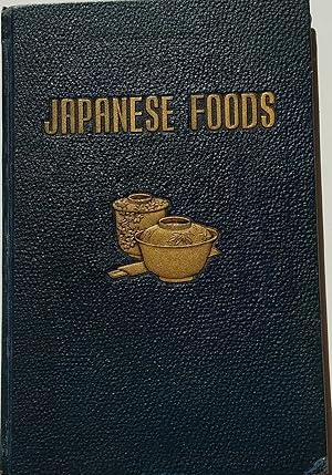 Seller image for Japanese Foods (Tested Recipes) for sale by PSBooks