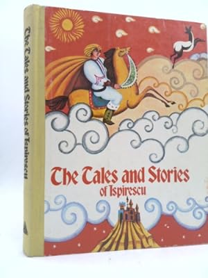 Seller image for Tales and Stories of Ispirescu for sale by ThriftBooksVintage
