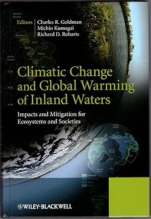 Seller image for Climate Change and Global Warming of Inland Waters: Impacts and Mitigation for Ecosystems and Societies for sale by Craig Olson Books, ABAA/ILAB