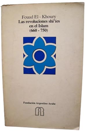 Las Revoluciones Shi'íes En El Islam (660-750)