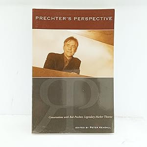 Image du vendeur pour Prechters Perspective: Conversations with Bob Prechter, Legendary Market Theorist mis en vente par Cat On The Shelf