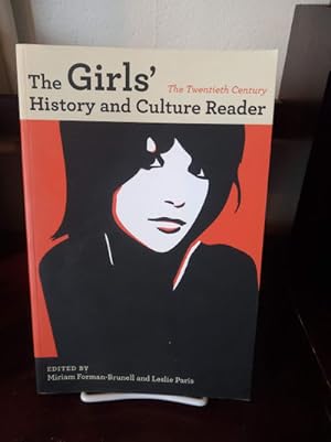 The Girls' History and Culture Reader: The Twentieth Century (Volume 2)