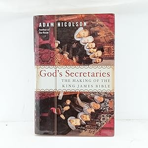 Seller image for Gods Secretaries: The Making of the King James Bible for sale by Cat On The Shelf