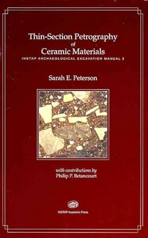 Image du vendeur pour Thin-Section Petrography of Ceramic Materials mis en vente par GreatBookPrices