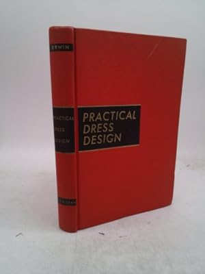 Seller image for Practical Dress Design: Principles of Fitting and Pattern Making: Revised Edition for sale by ThriftBooksVintage