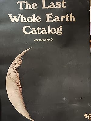 Seller image for Last Whole Earth Catalog Access to Tools for sale by Fantastic Book Discoveries