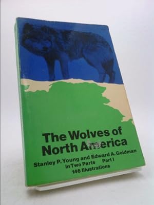 Seller image for The Wolves of North America, Vol. 1 for sale by ThriftBooksVintage